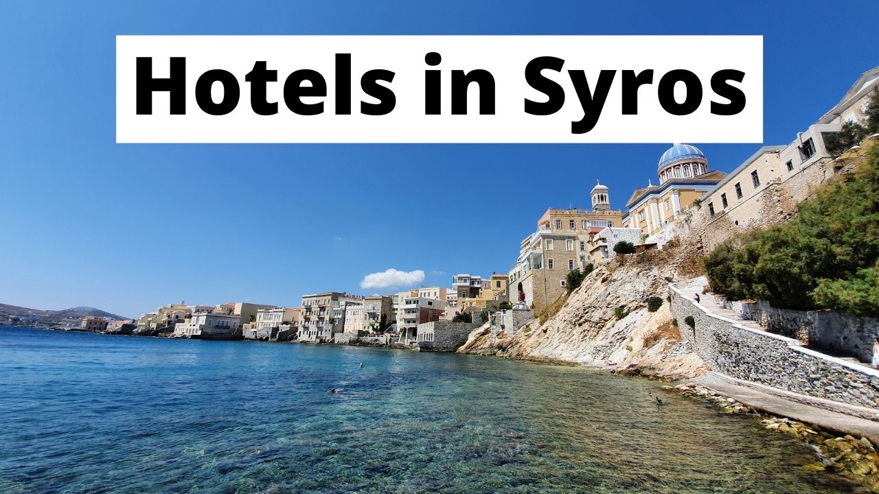 Los mejores hoteles de Syros - Dónde alojarse y mapa de los hoteles de Syros