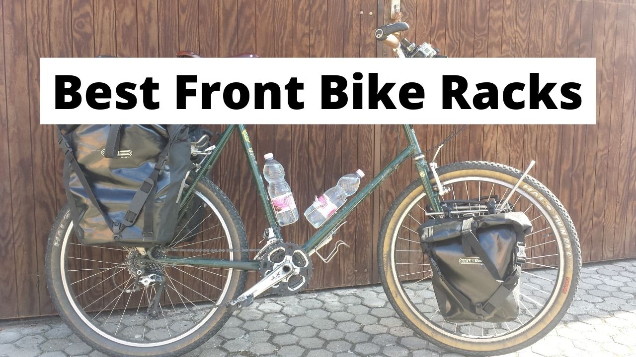 साइकिल यात्रा के लिए सर्वश्रेष्ठ फ्रंट बाइक रैक