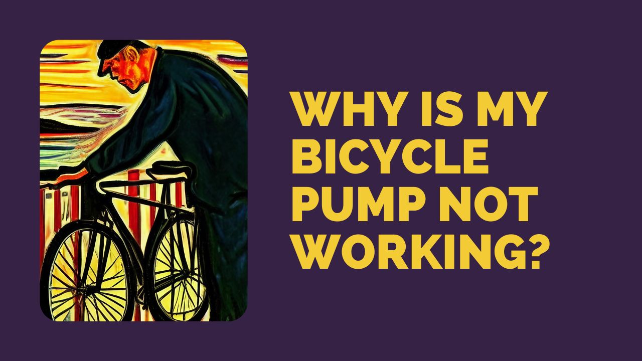 Kial mia biciklopumpilo ne funkcias?
