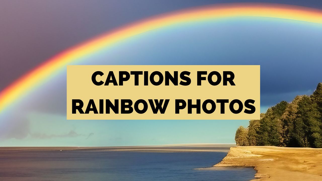 Los mejores pies de foto de arco iris para Instagram