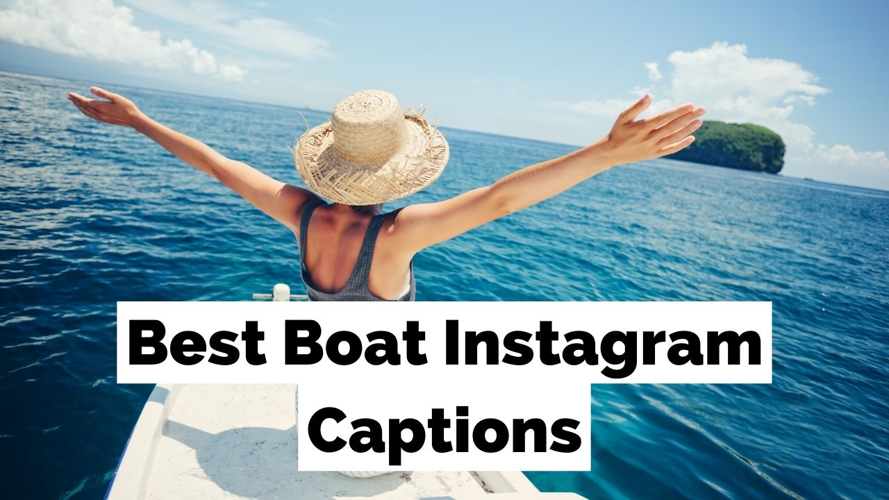 200 Boat-Instagram Subtitoloj Kaj Citaĵoj Pri Boatoj