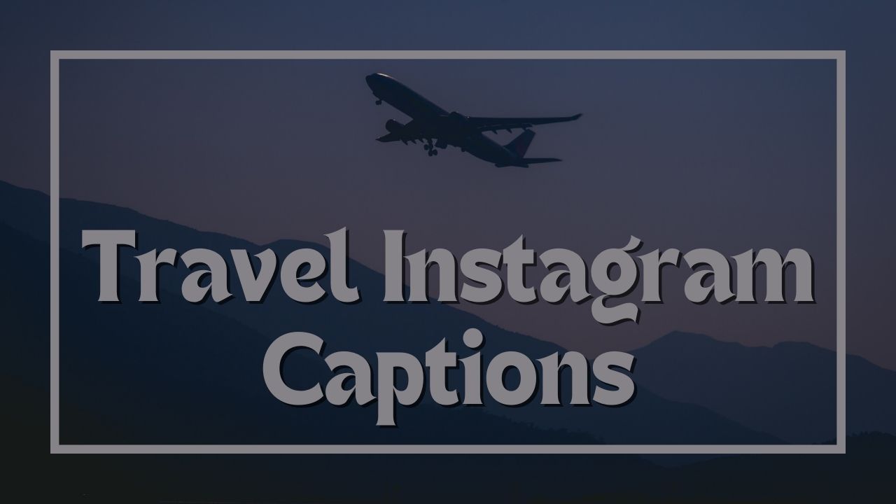 Meer dan 200 geweldige reisbijschriften voor Instagram