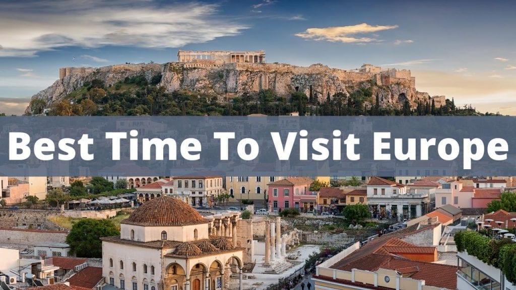 Najboljši čas za obisk Evrope - Vreme, ogledi in potovanja