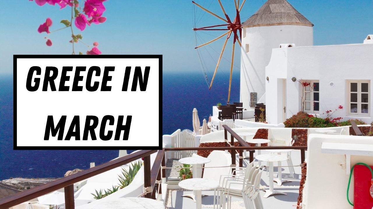 Grčija v marcu - Vreme in kaj pričakovati