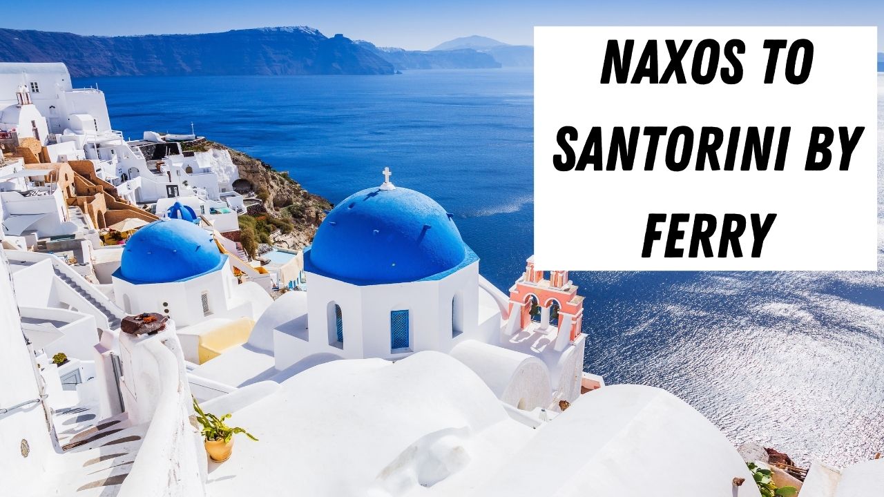 Naxos na Santorini Potovanje s trajektom