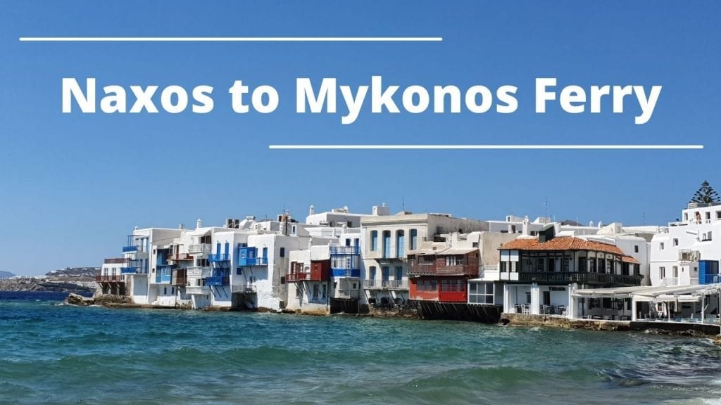 Naxos na Mykonos veerboot inligting