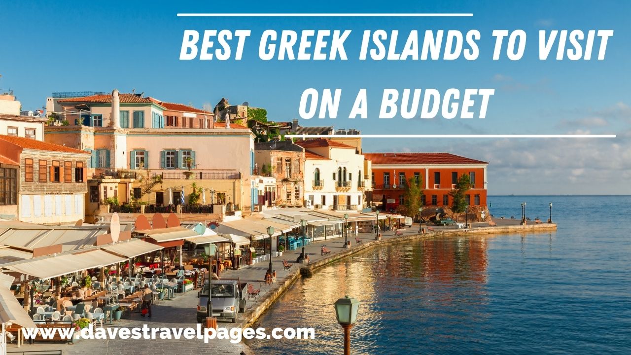 10 Nejlevnější řecké ostrovy k návštěvě v roce 2023