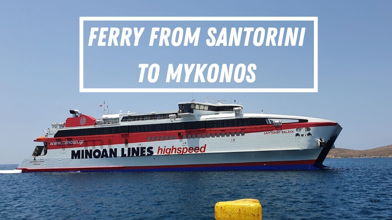 วิธีเดินทางจาก Santorini ไป Mykonos โดยเรือเฟอร์รี่