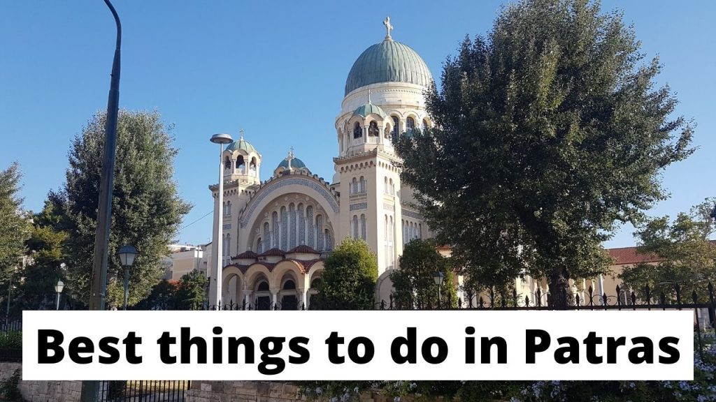 Co dělat v Patras, Řecko