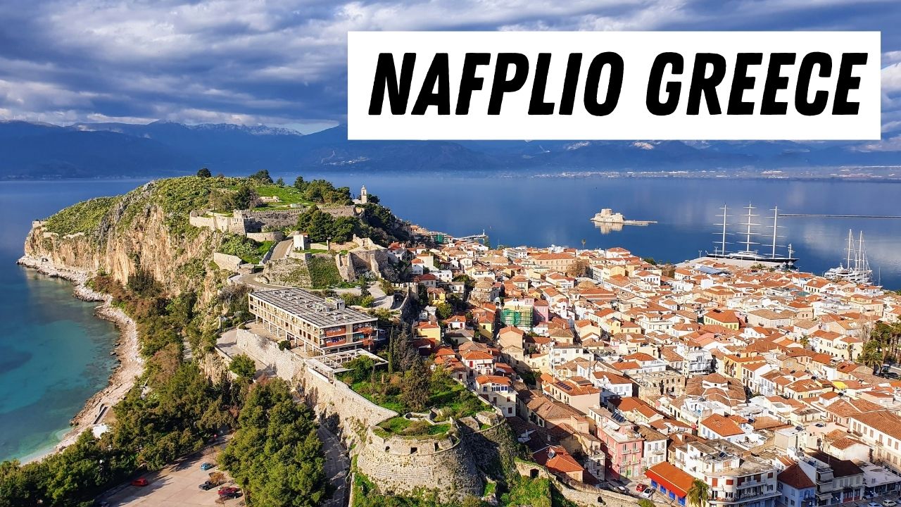 Gjërat për të bërë dhe atraksionet për të parë në Nafplio