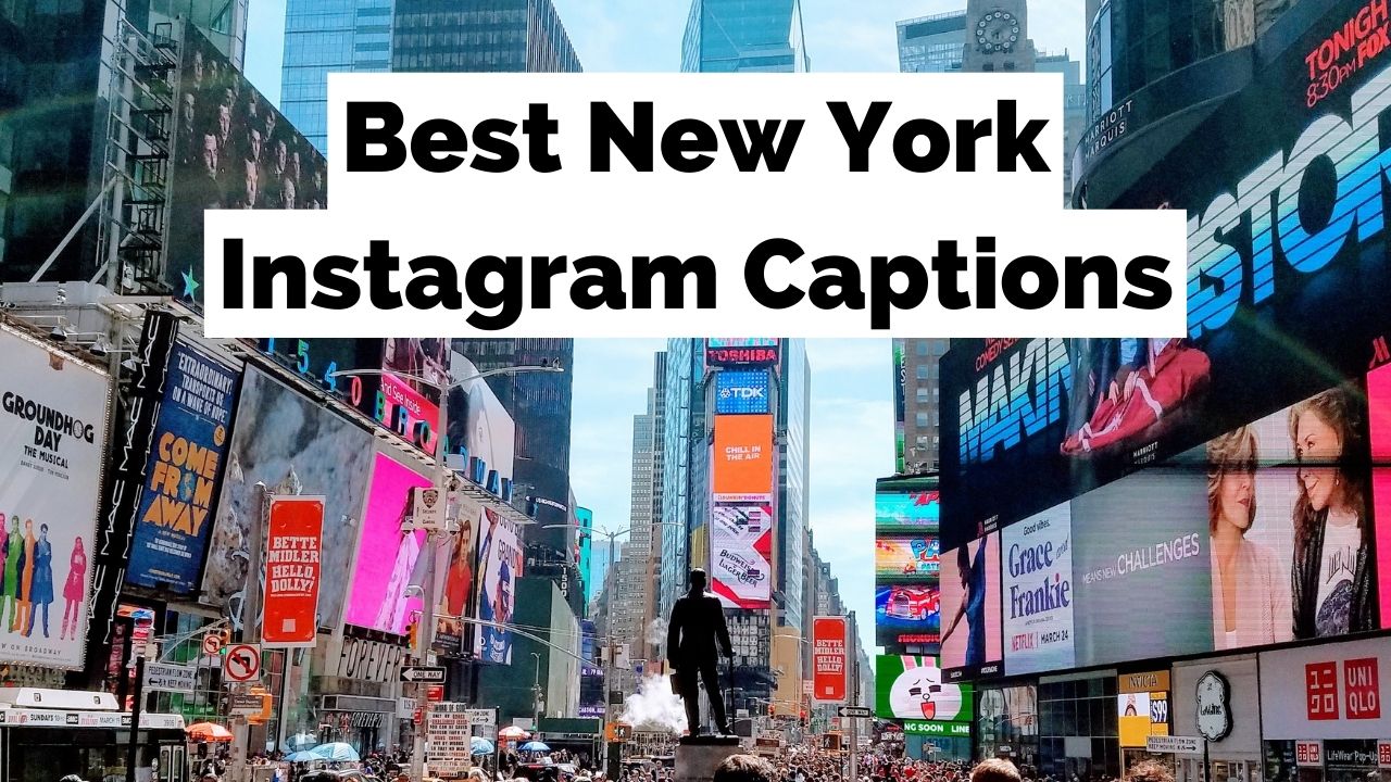300+ Perfekte New York Instagram Bildunterschriften für Ihre NYC Fotos