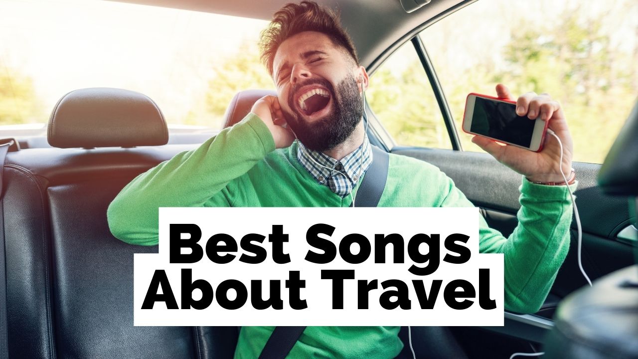 80 parasta laulua matkustamisesta: Lopullinen matkasoittolista?