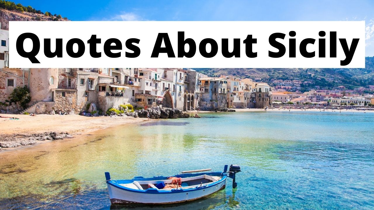 Цитати за Сицилија од писатели, поети и патници