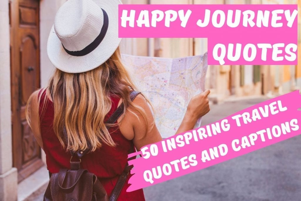 Frases e desexos de Happy Journey
