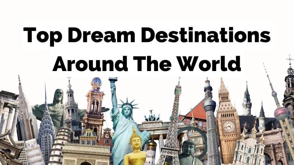 200+ drømmereisemål rundt om i verden – ferieideer 2023